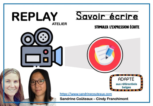 REPLAY - Savoir écrire