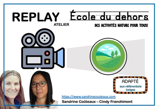 REPLAY - Ecole du dehors